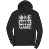 ONE MORE GAME Mens Unisex Port &amp; Co Hoodie