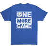 ONE MORE GAME Womens Unisex Next Level Tri Blend