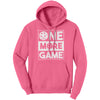 ONE MORE GAME Womens Unisex Port &amp; Co Hoodie